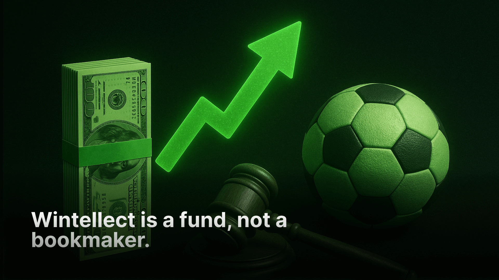 Wintellect is a Fund, Not a Bookmaker
